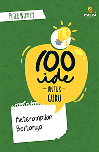 Image of 100 Ide Untuk Guru Keterampilan Bertanya
