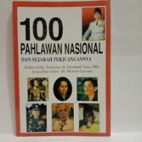 Image of 100 Pahlawan Nasional dan Sejarah Perjuangannya