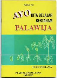 Image of Ayo Kita Belajar Bertanam Palawija Buku Keempat