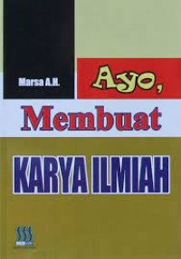 Image of Ayo, Membuat Karya Ilmiah