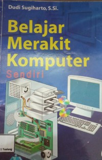 Image of Belajar Merakit Komputer Sendiri