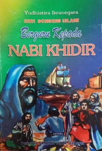 Image of Berguru Kepada Nabi Khidir
