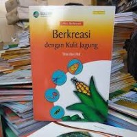 Image of Berkreasi Dengan kulit Jagung