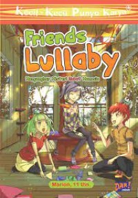 Image of Kecill-Kecil Punya Karya Friends Lullaby