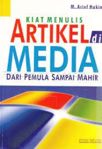 Image of Kiat Menulis Artikel Media Dari Pemula Sampai Mahir