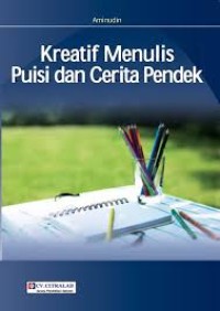 Image of Kreatif Menulis Puisi dan Cerita Pendek