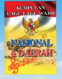 Image of Kumpulan Lagu Wajib Nasional & Daerah