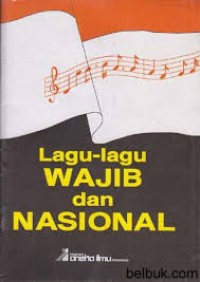 Image of Lagu Wajib dan Nasional