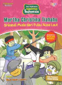 Image of Martha Christina Tiahahu Srikandi Muda dari Pulau Nusa Laut