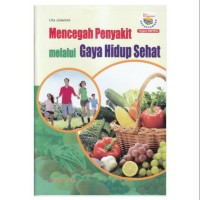 Image of Mencegah Penyakit Melalui Gaya Hidup Sehat