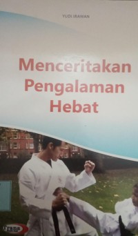 Image of Menceritakan Pengalaman Hebat