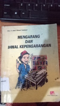 Image of Mengarang dan  Ihwal Kepengarangan