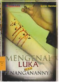 Image of Mengenal Luka dan Penanganannya