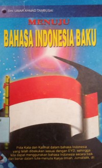 Image of Menuju Bahasa Indonesia Baku