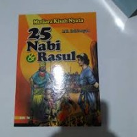 Image of Mutiara Kisah Nyata 25 Nabi & Rasul