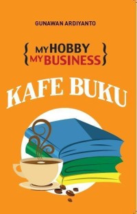 Image of My Hobby My Business Kafe Buku