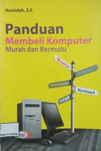 Image of Panduan Membeli Komputer Murah dan Bermutu