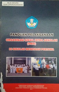 Image of Panduan Pelaksanaan OSIS Di Sekolah Menengah Pertama