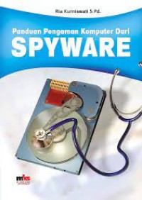 Image of Panduan Pengaman Komputer Dari Spyware