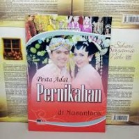 Image of Pesta Adat Pernikahan di Nusantara