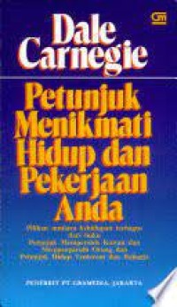 Image of Petunjuk Menikmati Hidup dan Pekerjaan Anda