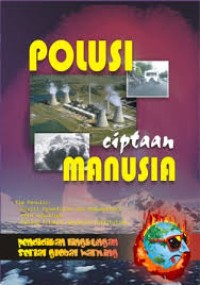 Image of Polusi Ciptaan Manusia