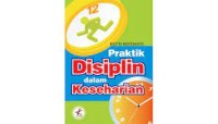 Image of Praktik Disiplin dalam Kesehaian