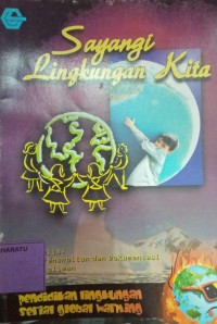 Image of Sayangi Lingkungan Kita