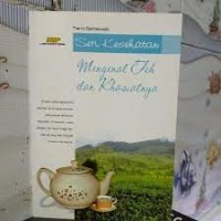 Image of Seri Kesehatan Mengenal Teh dan Khasiatnya