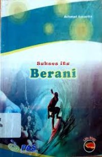 Image of Sukses itu Berani