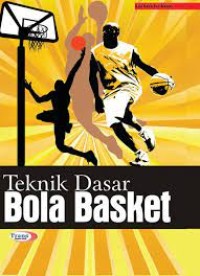 Image of Teknik Dasar Bola Basket