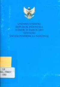 Image of Undang-undang Republik Indonesia No 20 TH 2003 Tentang Sistem Pendidikan Nasional
