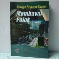 Image of Warga Negara Wajib Membayar pajak